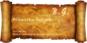 Mikeszka Galamb névjegykártya